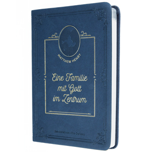 Eine Familie mit Gott im Zentrum