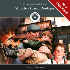 Vom Arzt zum Prediger � H�rbuch (Download)