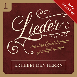 Erhebet den Herrn � Online-Album (Download)