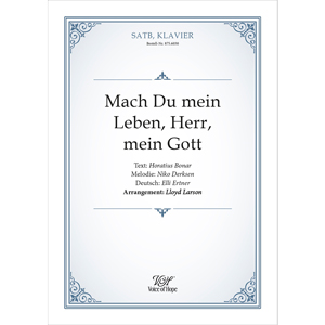 Mach Du mein Leben, Herr, mein Gott ��SATB + Piano (Partitur) 