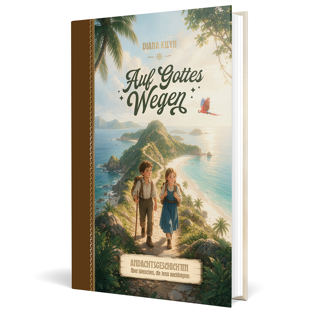 Band 3: Auf Gottes Wegen