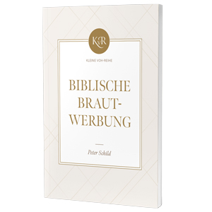 Schild: Biblische Brautwerbung - Kleine VOH-Reihe