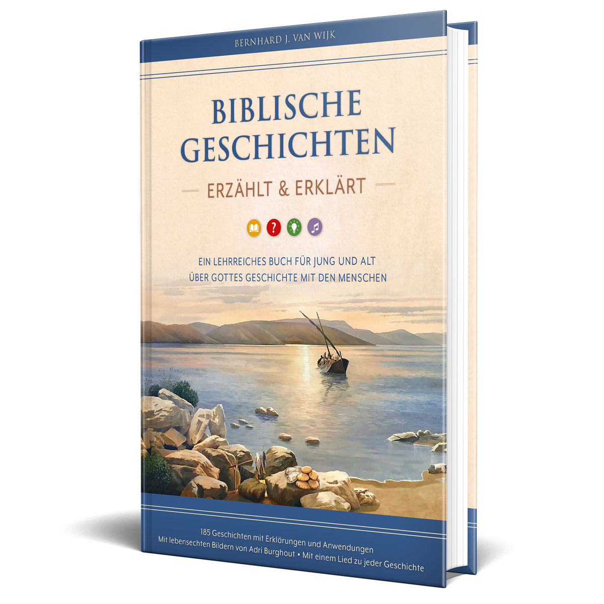 Biblische Geschichten � erz�hlt und erkl�rt