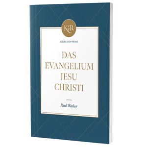 Washer: Das Evangelium Jesu Christi (5. Auflage 2023)
