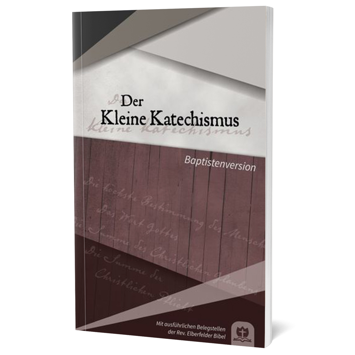 Der Kleine Katechismus