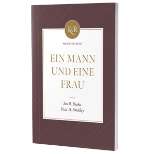 Beeke,Smalley: Ein Mann und eine Frau - VOH-Reihe