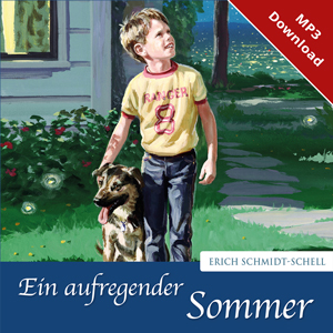 Ein aufregender Sommer (Online-H�rbuch)