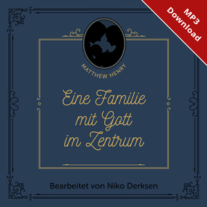 Henry:Eine Familie mit Gott im Zentrum (Online-H�rbuch)