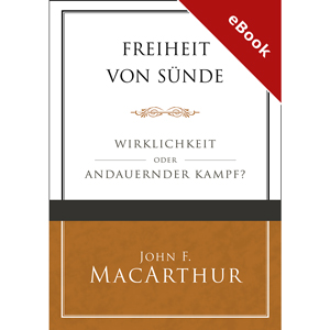 MacArthur: Freiheit von S�nde - eBook (Download)