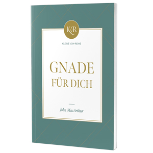 MacArthur: Gnade f�r dich - Kleine VOH-Reihe