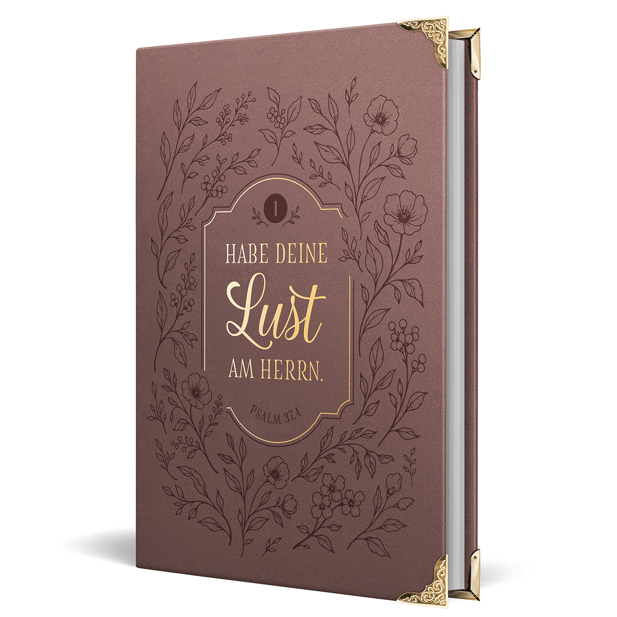 Habe deine Lust am Herrn � Biblische Verhei�ungen (mit Buchecken in Goldoptik)