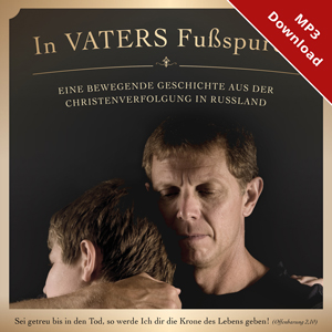In Vaters Fu�spuren (Online-H�rbuch)