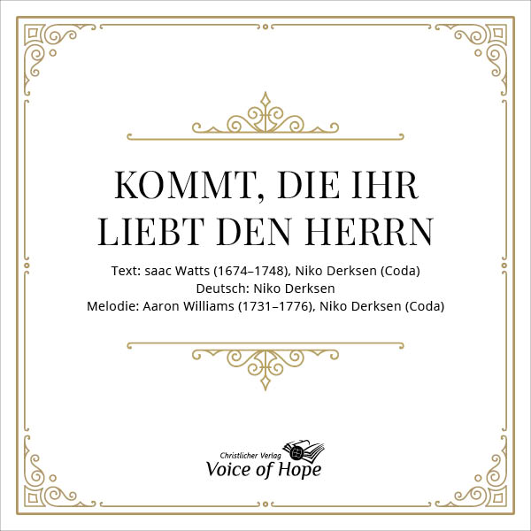 Kommt, die ihr liebt den Herrn (Download) - Liedblatt