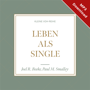 Beeke/Smalley: Leben als Single - H�rbuch (Download)