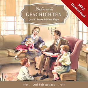 Lehrreiche Geschichten (H�rbuch) � Auf Fels gebaut
