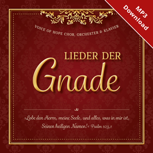 Lieder der Gnade (Musik-Album) von Voice of Hope