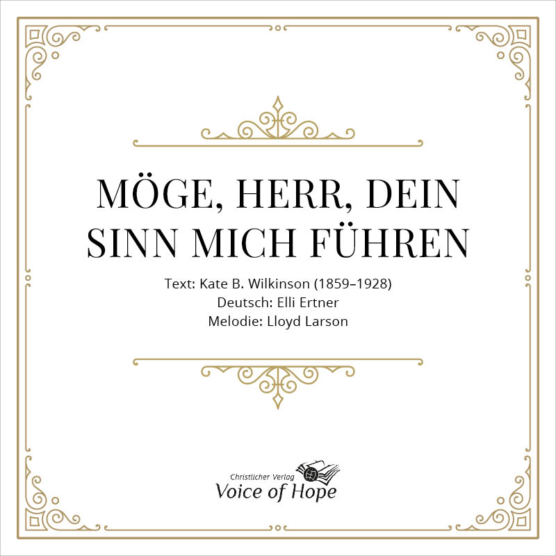 M�ge Herr, Dein Sinn mich führen - Einzelnes Liedblatt