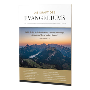 Die Kraft des Evangeliums 3/2024