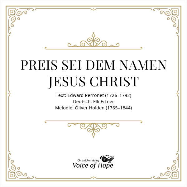 Preis sei dem Namen Jesus Christ (Download) - Liedblatt