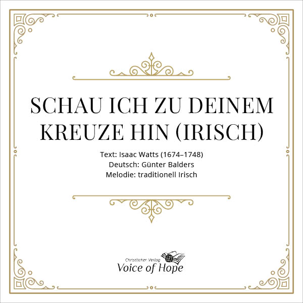 Schau ich zu Deinem Kreuze hin (Irisch) (Download)