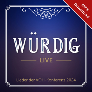 W�rdig ist das Lamm (Download) - VOH-Konferenz 2024