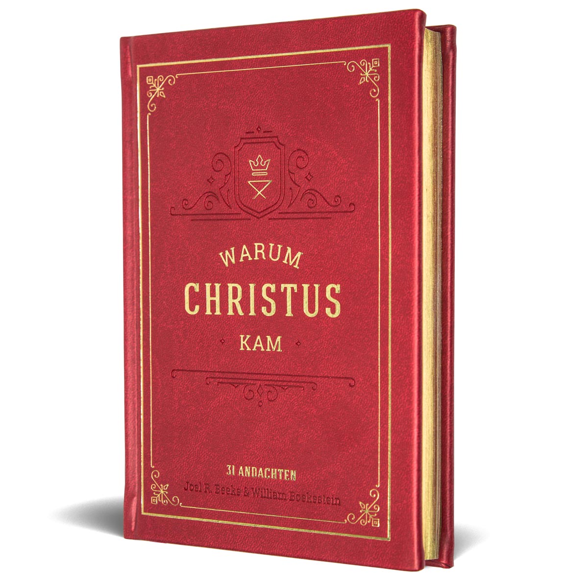 Warum Christus kam
