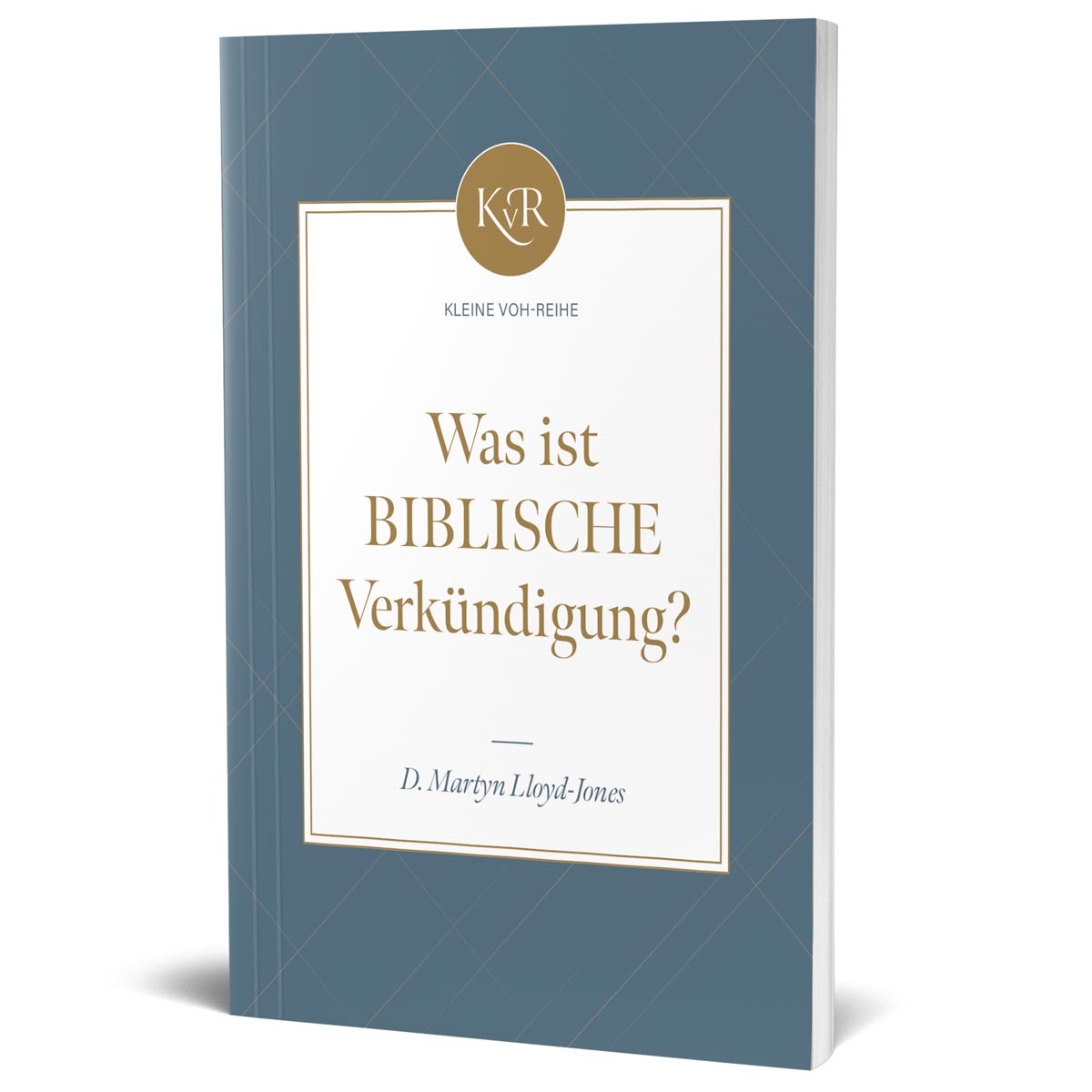 Was ist biblische Verk�ndigung?