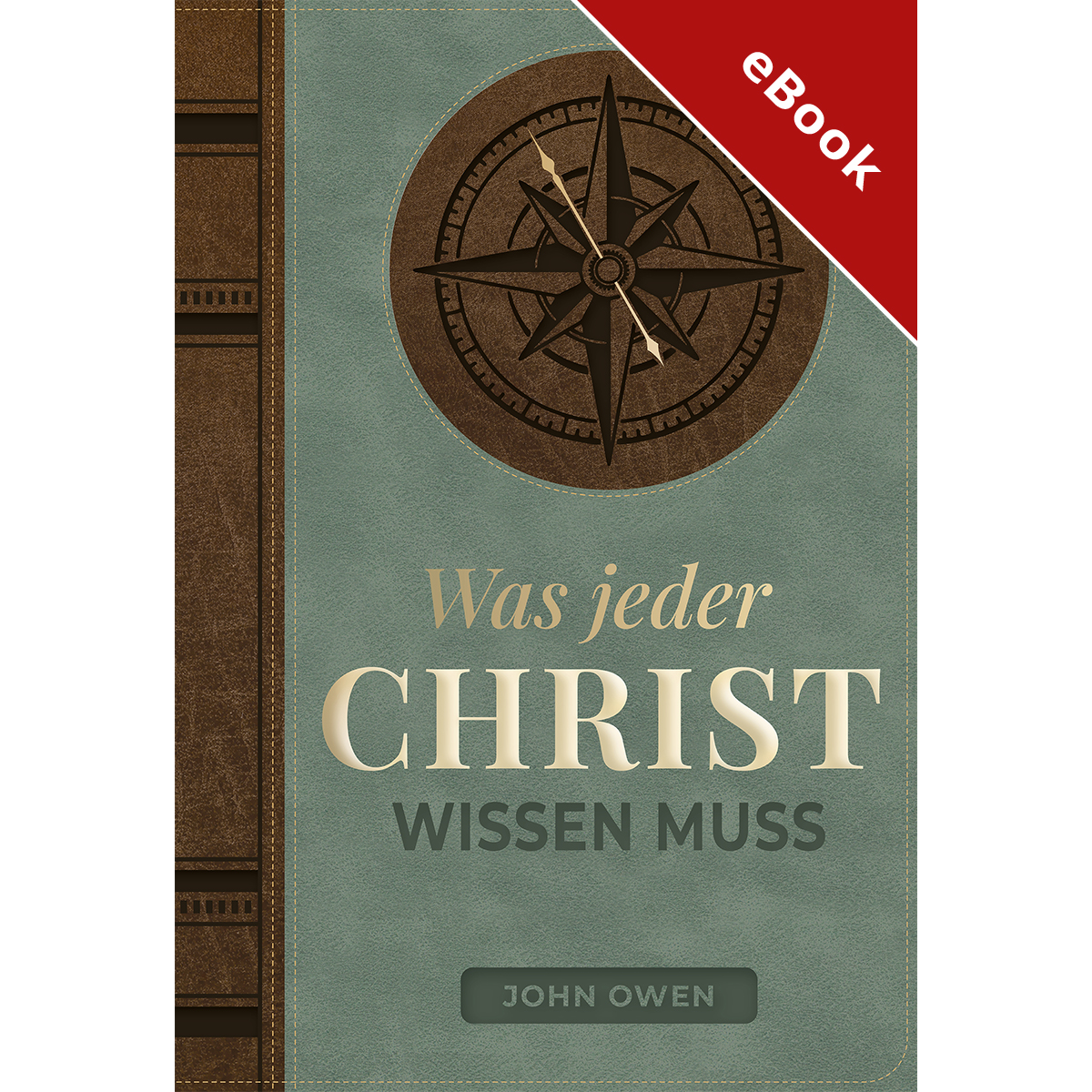 Was jeder Christ wissen muss � eBook (Download)