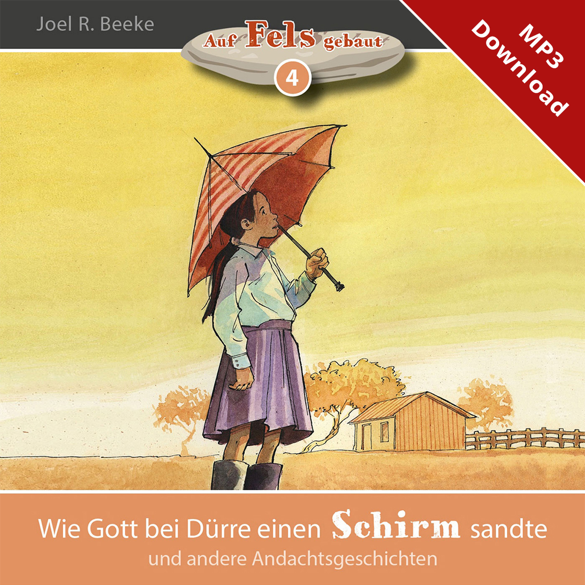 Wie Gott bei D�rre einen Schirm sandte - Online-H�rbuch (Download)