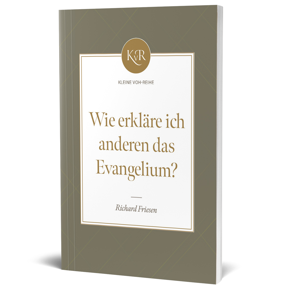 Wie erkl�re ich anderen das  Evangelium?