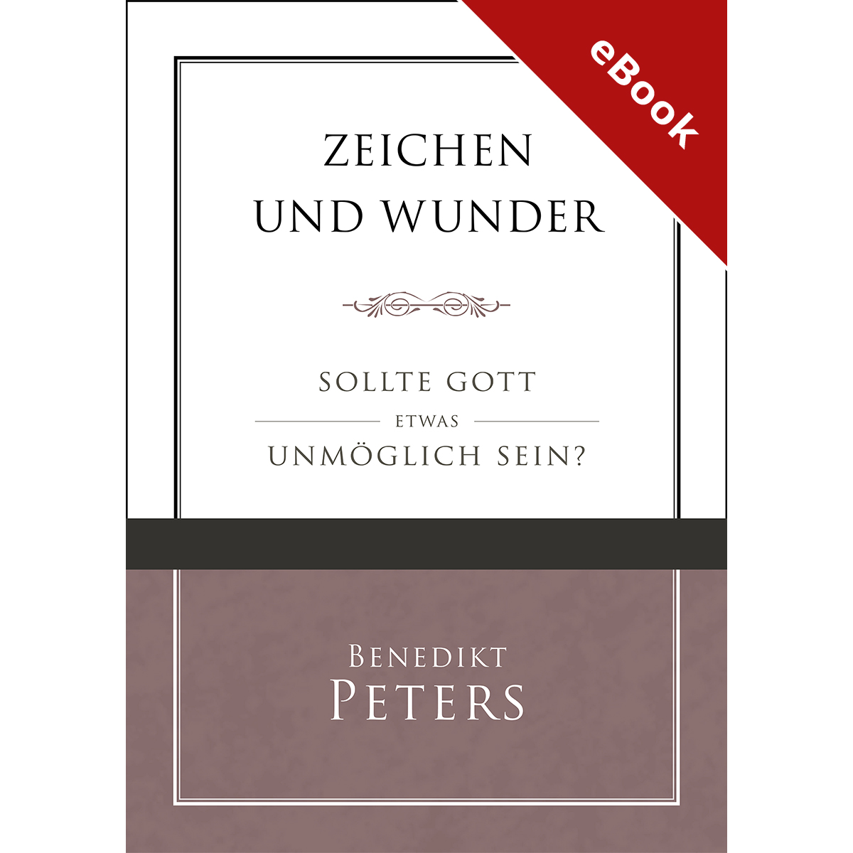Zeichen und Wunder - eBook (Download)
